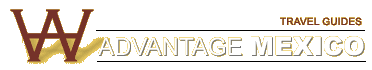 Advantage Mexico Travel Guides